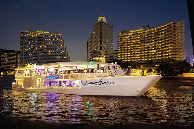 Bangkok Chao Phraya Princess Night Dinner Cruise - What your $39.40 covers